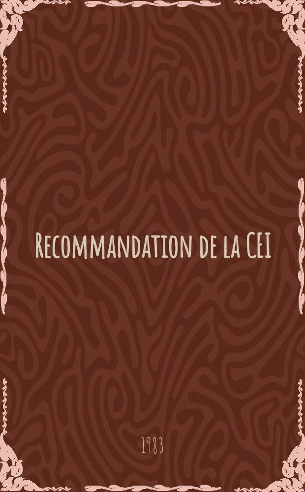 Recommandation de la CEI : Publication : Spécification pour carton comprimes et contrecollés