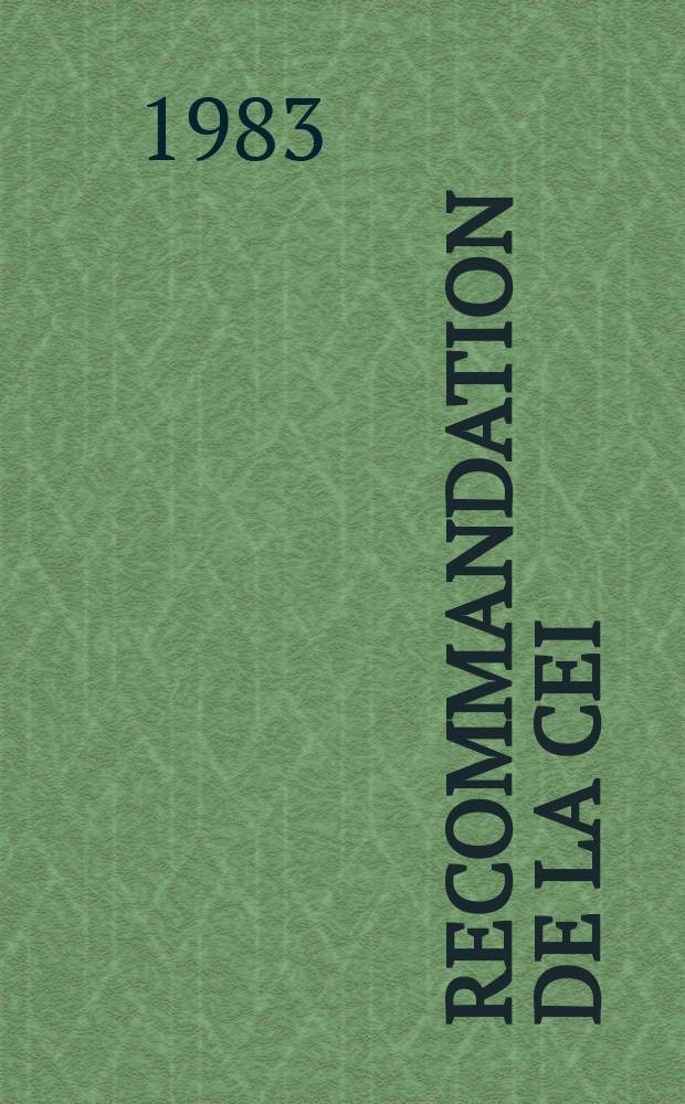 Recommandation de la CEI : Publication : Transmission du son utilisant le rayonnement infrarouge