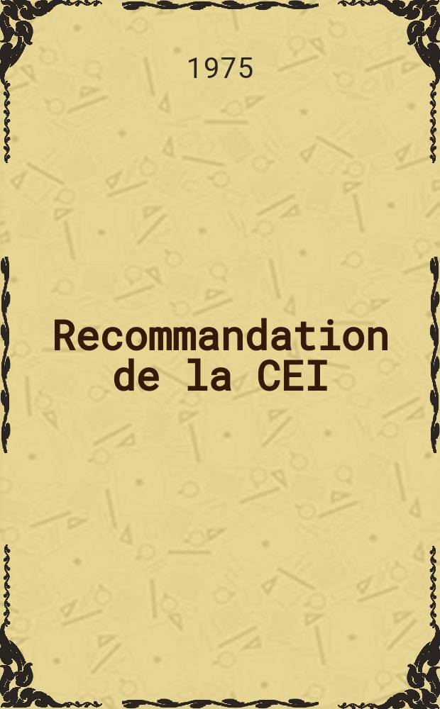 Recommandation de la CEI : Publication : Méthodes de mesure de l'aptitude à la fonction des machines à repasser électriques pour usages domestiques et analogues