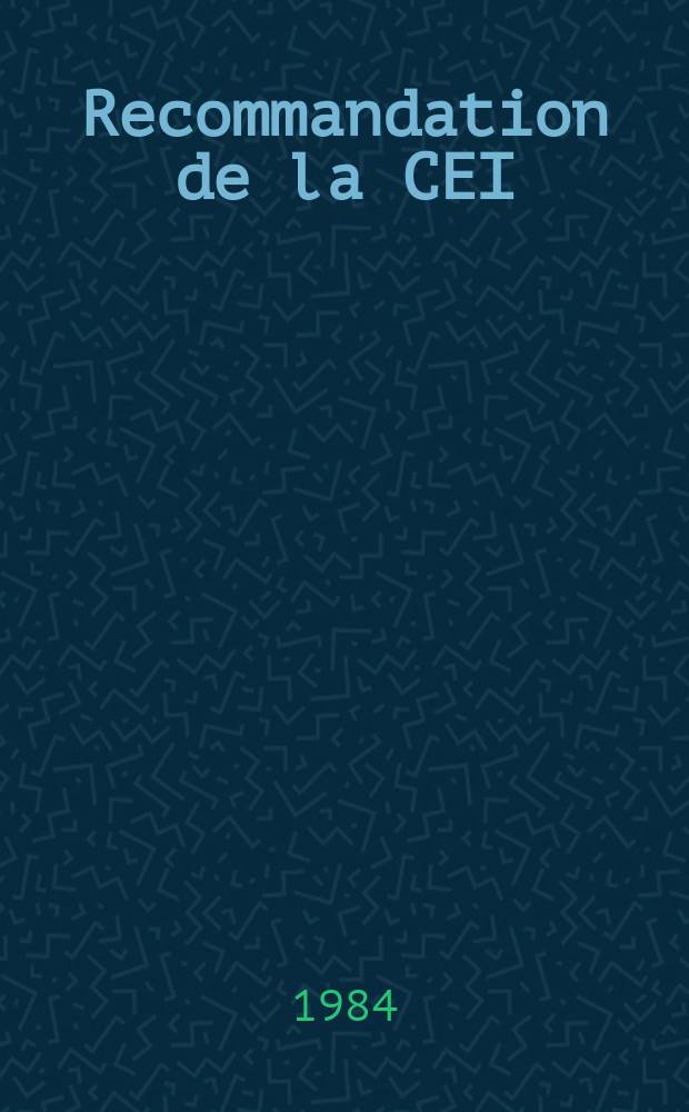 Recommandation de la CEI : Publication : Cordons - connecteurs