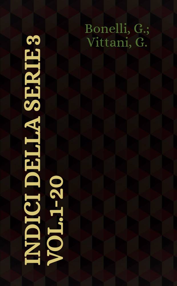 Indici della serie 3 Vol.1-20 (Anni 21-30 1894-1903)