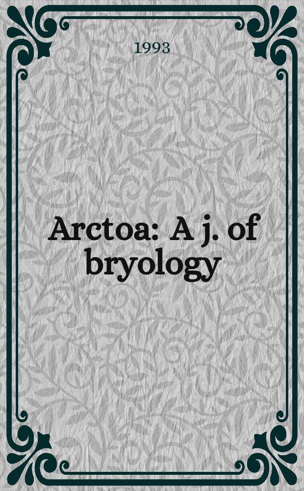 Arctoa : A j. of bryology