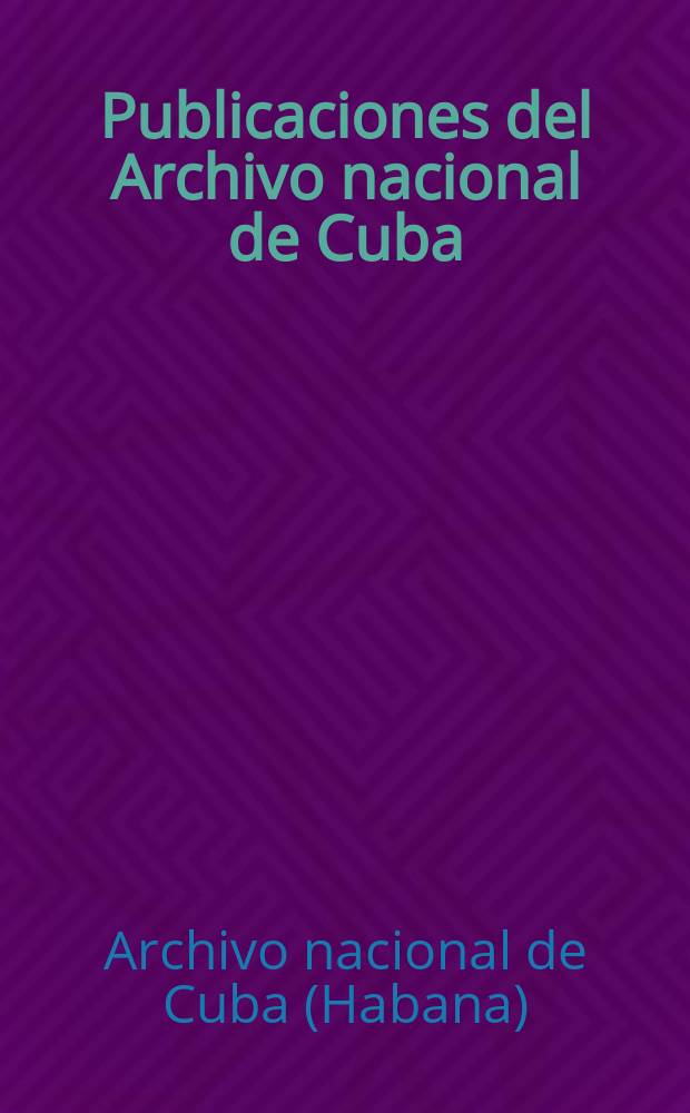 Publicaciones del Archivo nacional de Cuba
