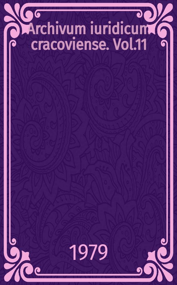 Archivum iuridicum cracoviense. Vol.11 : 1978