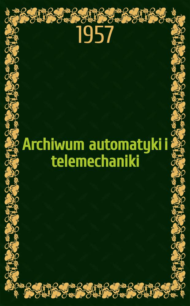 Archiwum automatyki i telemechaniki
