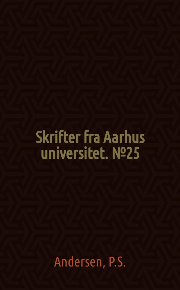 Skrifter fra Aarhus universitet. №25 : Direct versus indirect taxes