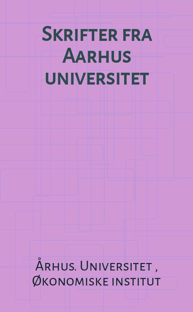 Skrifter fra Aarhus universitet