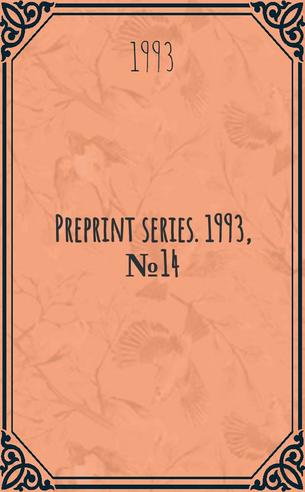 Preprint series. 1993, №14 : The uniform ergodic...