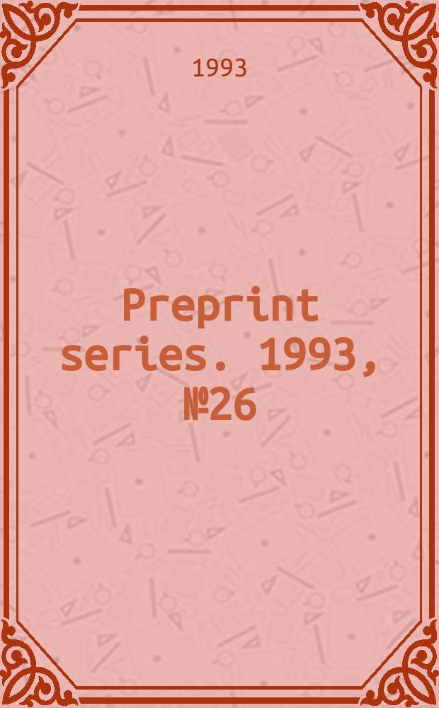 Preprint series. 1993, №26 : Topological cyclic homology...