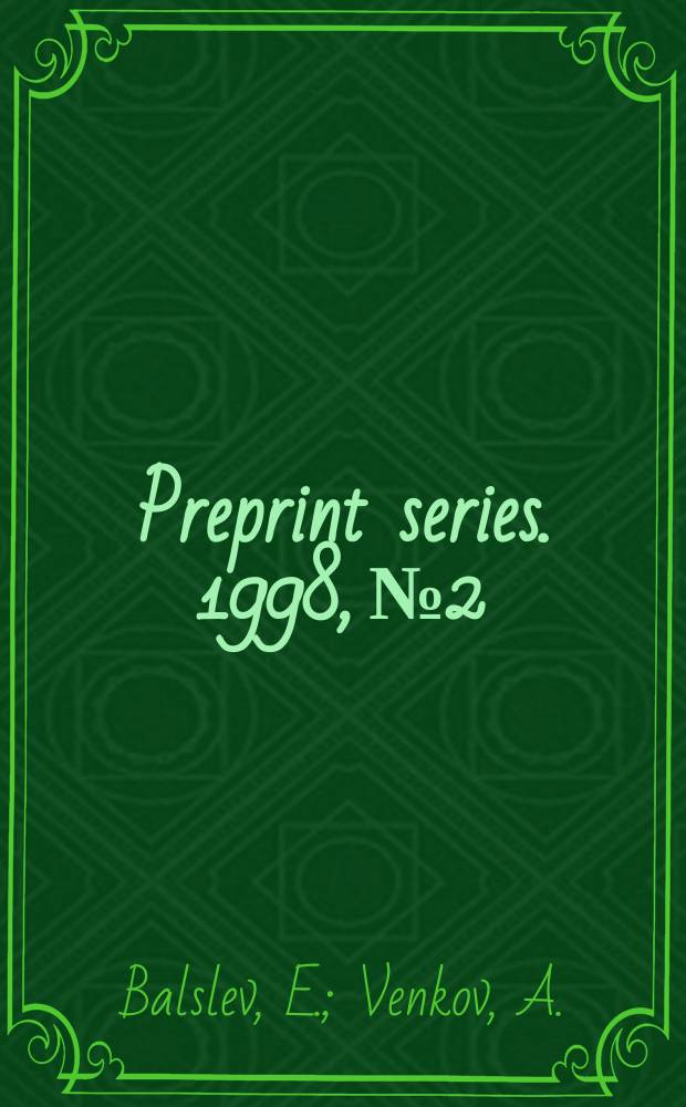 Preprint series. 1998, №2 : Selberg's eigenvalue conjecture...