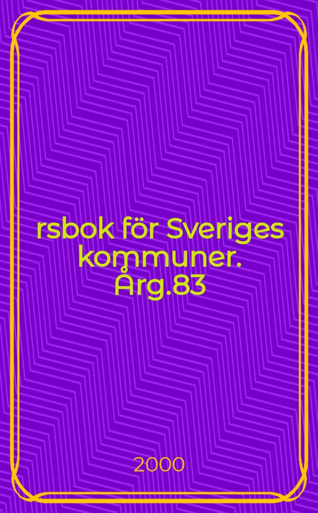 Årsbok för Sveriges kommuner. Årg.83