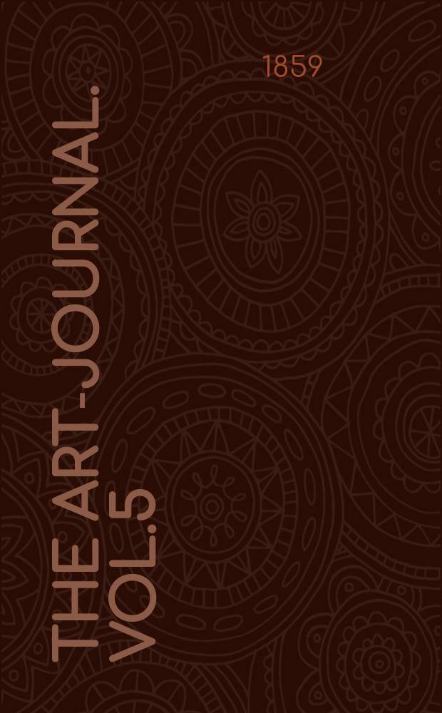 The Art-journal. Vol.5 (21)