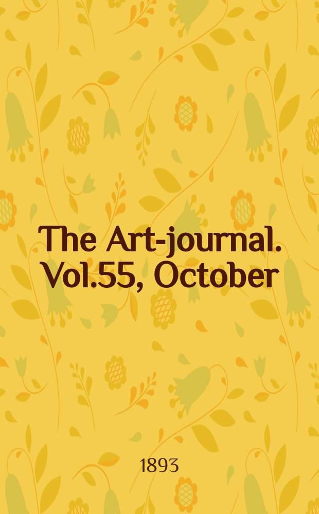 The Art-journal. [Vol.55], October