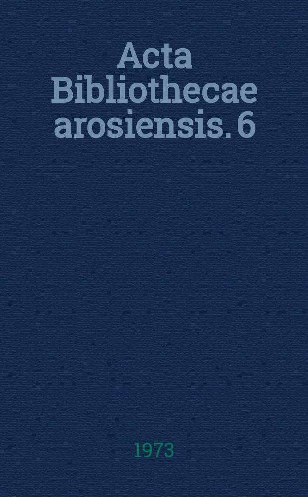 Acta Bibliothecae arosiensis. 6 : Västerås domkyrkas bibliotek