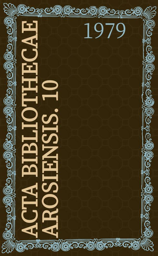 Acta Bibliothecae arosiensis. 10 : Prosten Muncktells dagbok