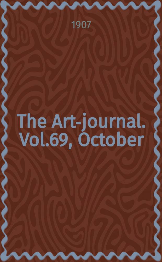The Art-journal. [Vol.69], October