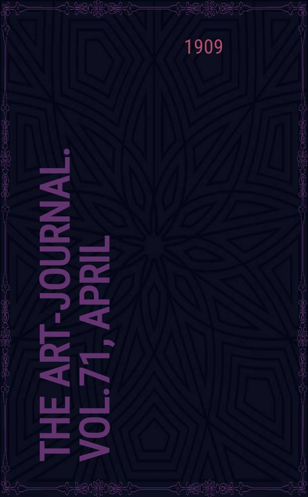 The Art-journal. [Vol.71], April