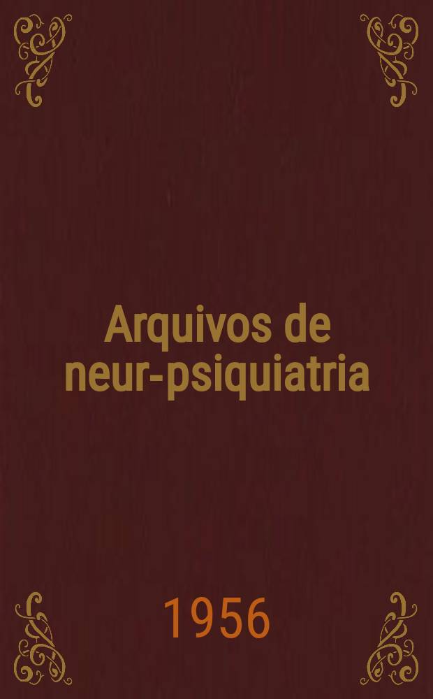 Arquivos de neuro- psiquiatria