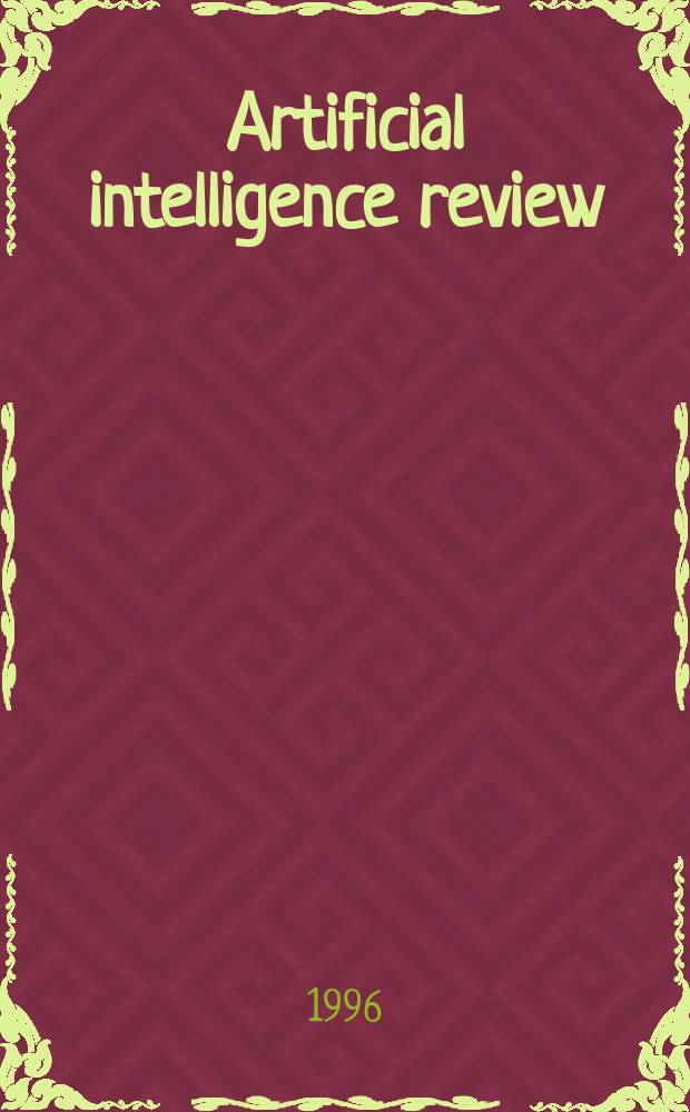 Artificial intelligence review : An intern. survey a. tutorial j. Vol.10, №3/4 : Integration of natural language and vision processing