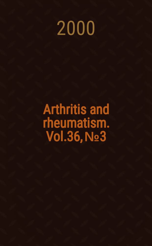 Arthritis and rheumatism. Vol.36, №3