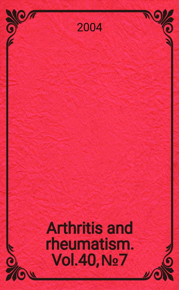 Arthritis and rheumatism. Vol.40, №7