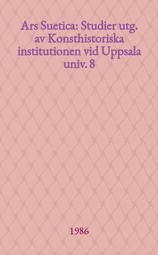 Ars Suetica : Studier utg. av Konsthistoriska institutionen vid Uppsala univ. 8 : Bostadsbyggande i Uppsala 1900-1950