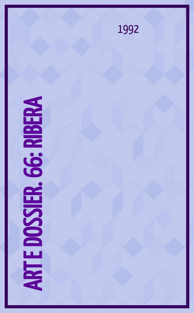 Art e dossier. 66 : Ribera