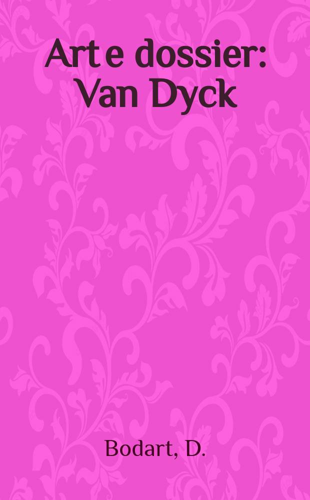 Art e dossier : Van Dyck