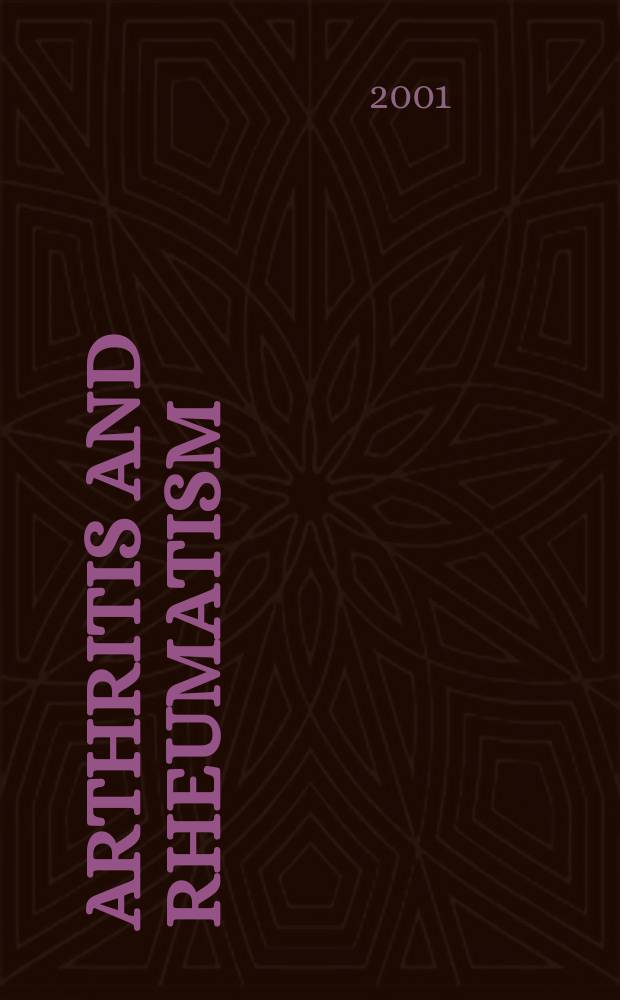 Arthritis and rheumatism : Offic. j. of the Amer. rheumatism assoc., Sect. of the Arthritis found. Vol.45, №6