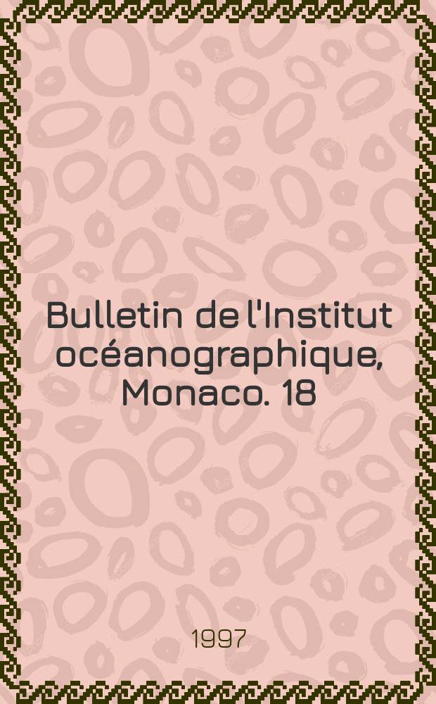 Bulletin de l'Institut océanographique, Monaco. 18 : Transformations and evolution of the Mediterranean coastline