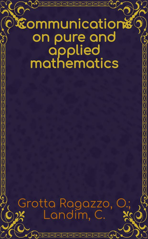 Communications on pure and applied mathematics : A journal iss. quarterly by the Institute for mathematics and mechanics. New York university. Vol.50, №2 : Irregular dynamics.... First-order correction...