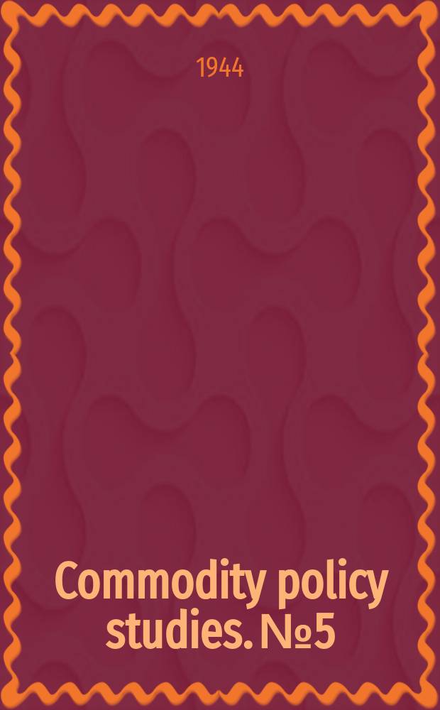 Commodity policy studies. №5 : Tin under control