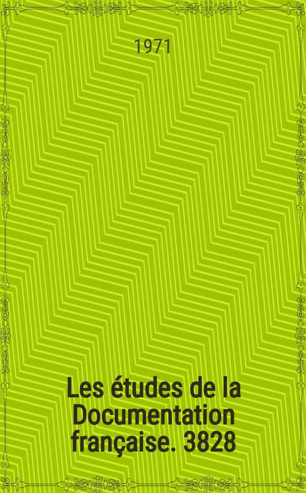 Les études de la Documentation française. 3828/3829