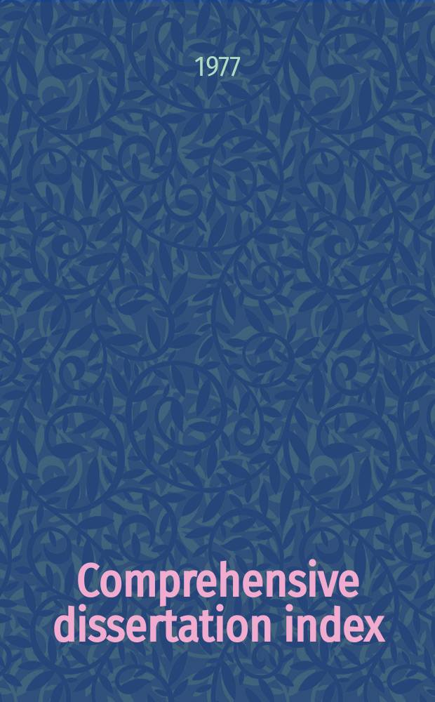 Comprehensive dissertation index : Suppl. 1976, Vol.2 : Sciences