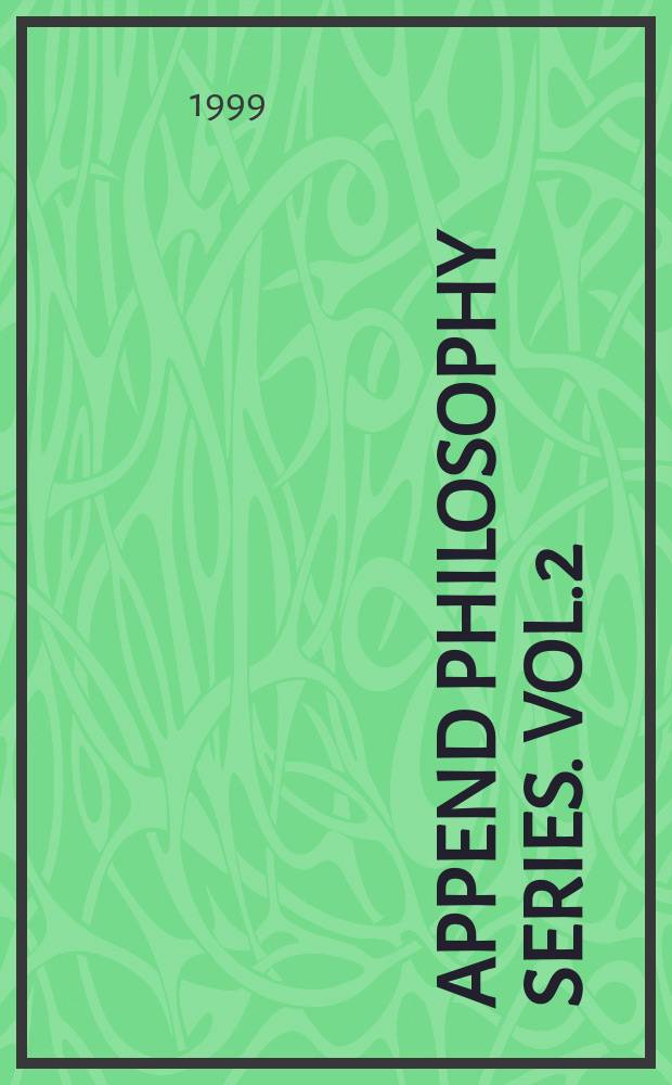 APPEND philosophy series. Vol.2 : Philosophy, culture a. education