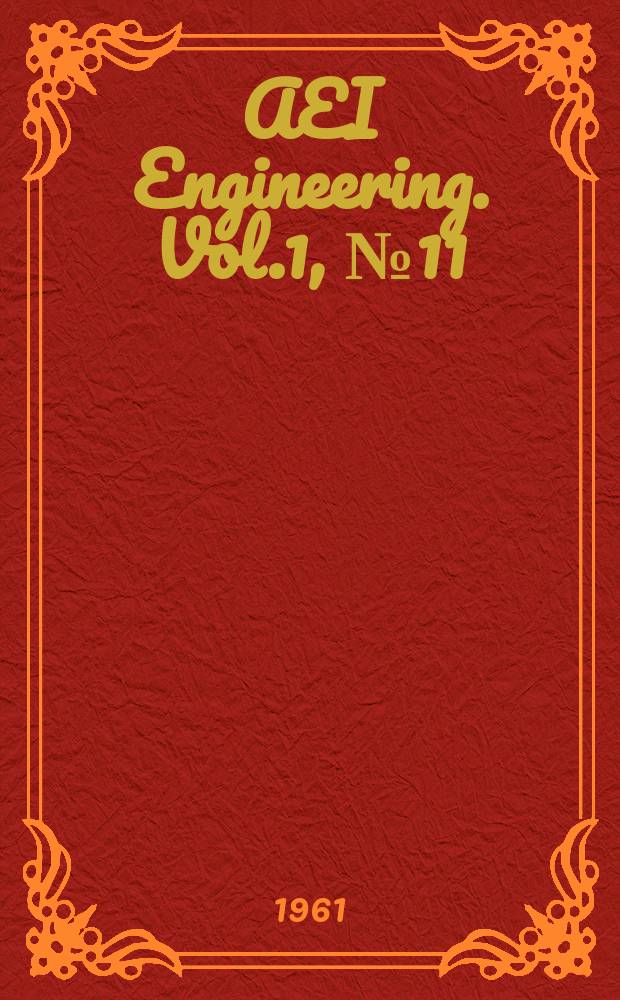 AEI Engineering. Vol.1, №11