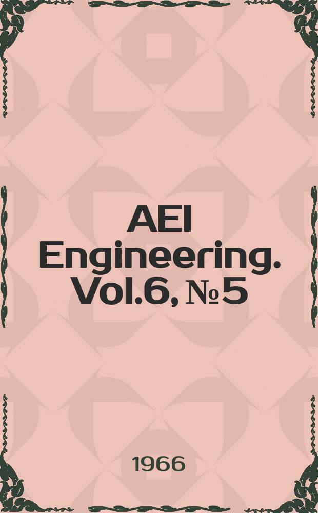 AEI Engineering. Vol.6, №5