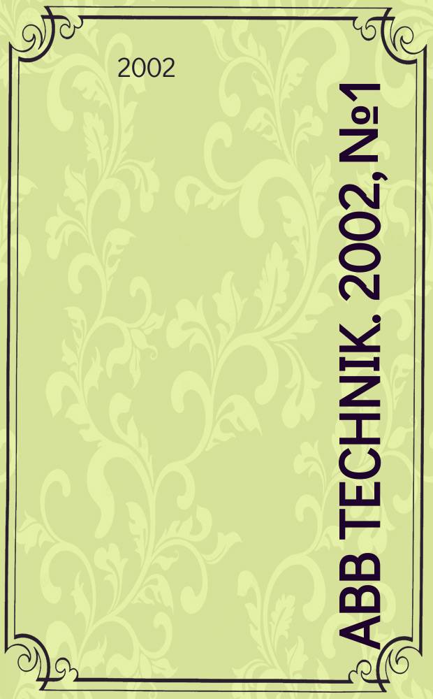ABB Technik. 2002, №1