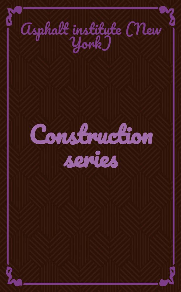 Construction series