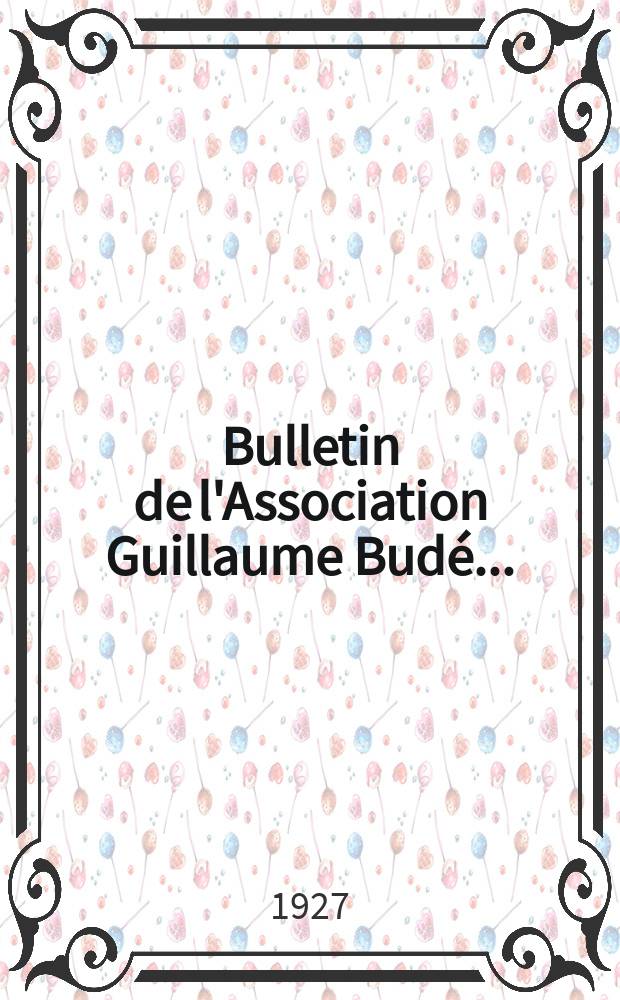 Bulletin de l'Association Guillaume Budé ...