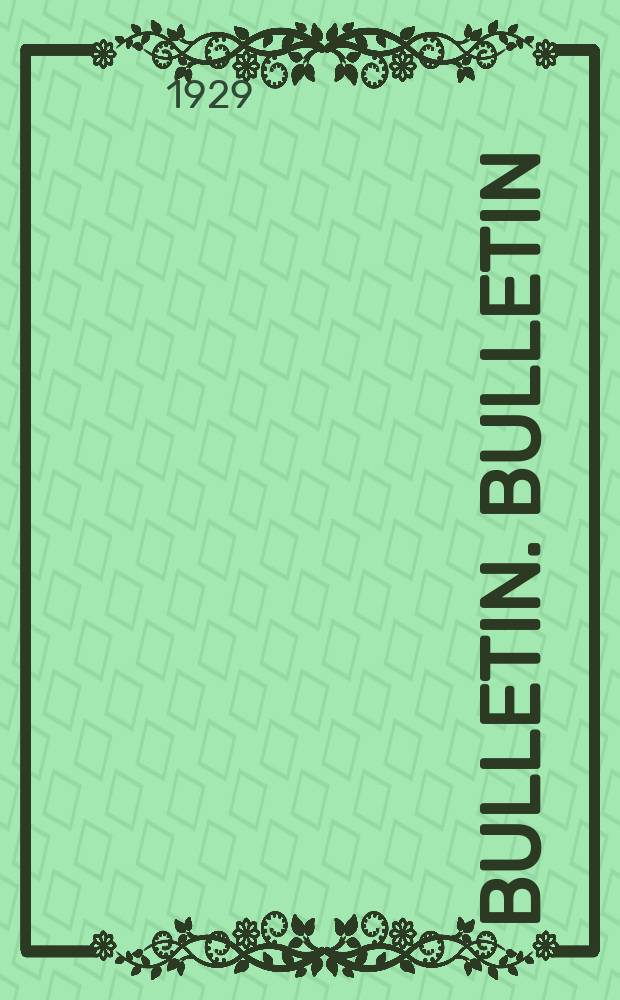 Bulletin. Bulletin