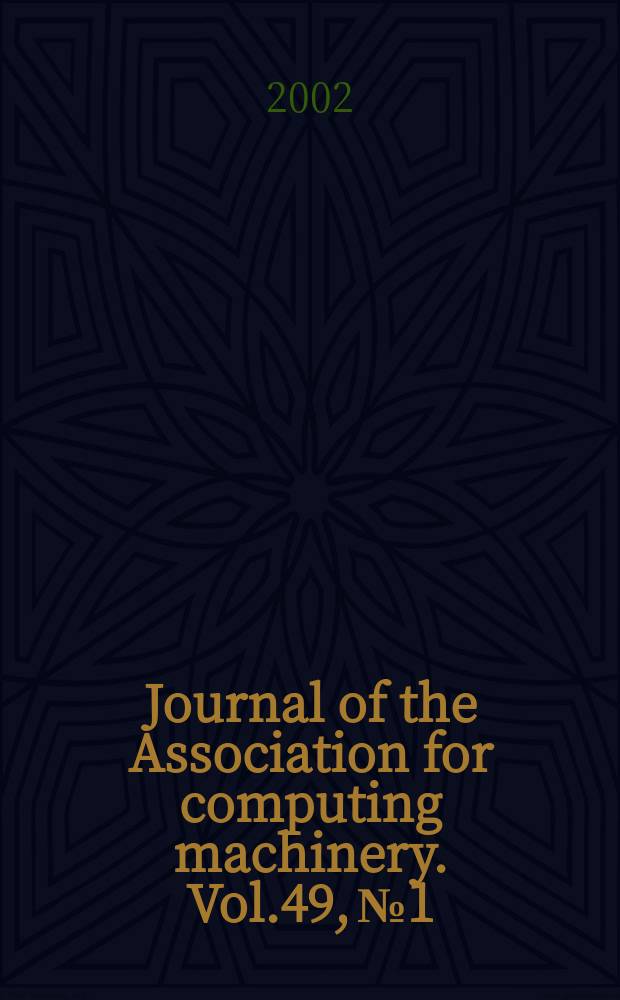 Journal of the Association for computing machinery. Vol.49, №1