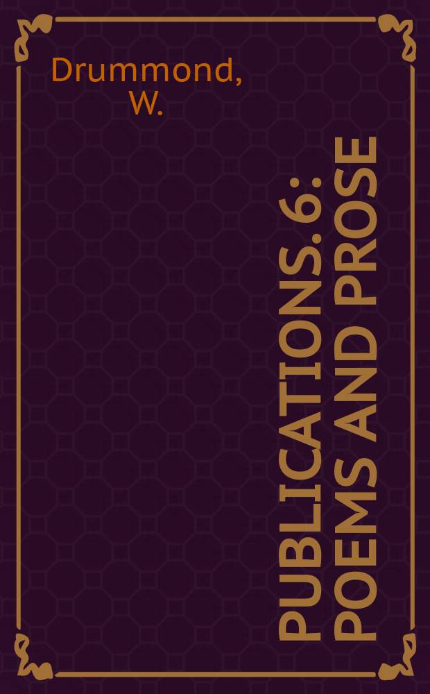 [Publications]. 6 : Poems and prose