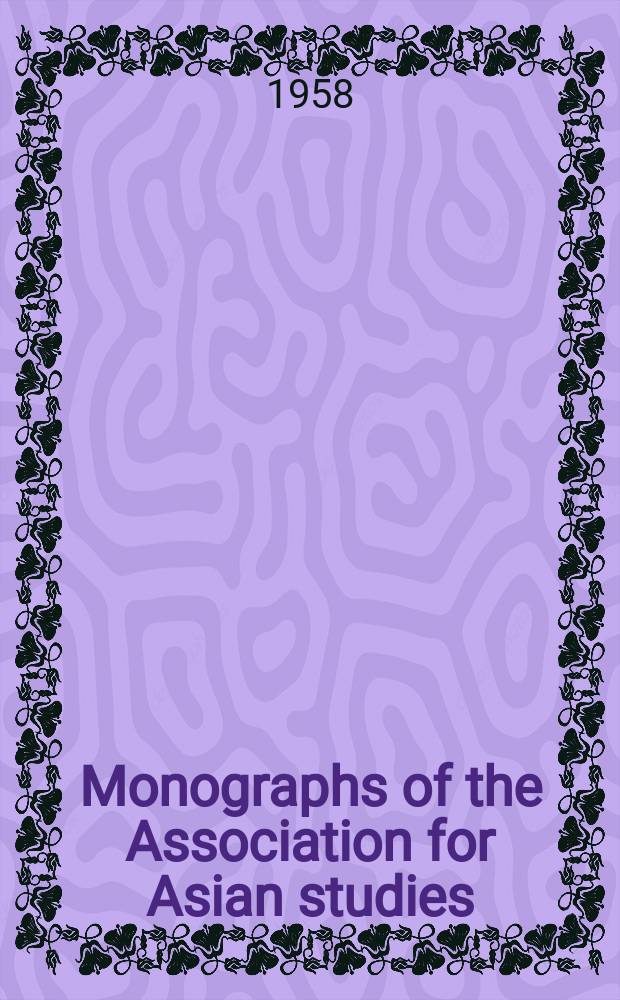 Monographs of the Association for Asian studies