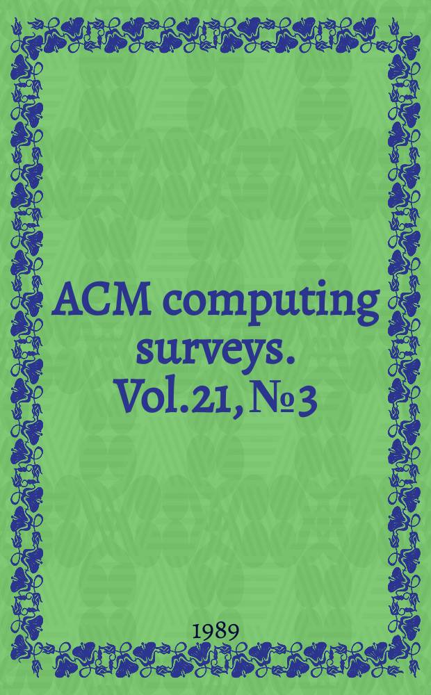 ACM computing surveys. Vol.21, №3 : (Spec. issue on Programming language paradigms)