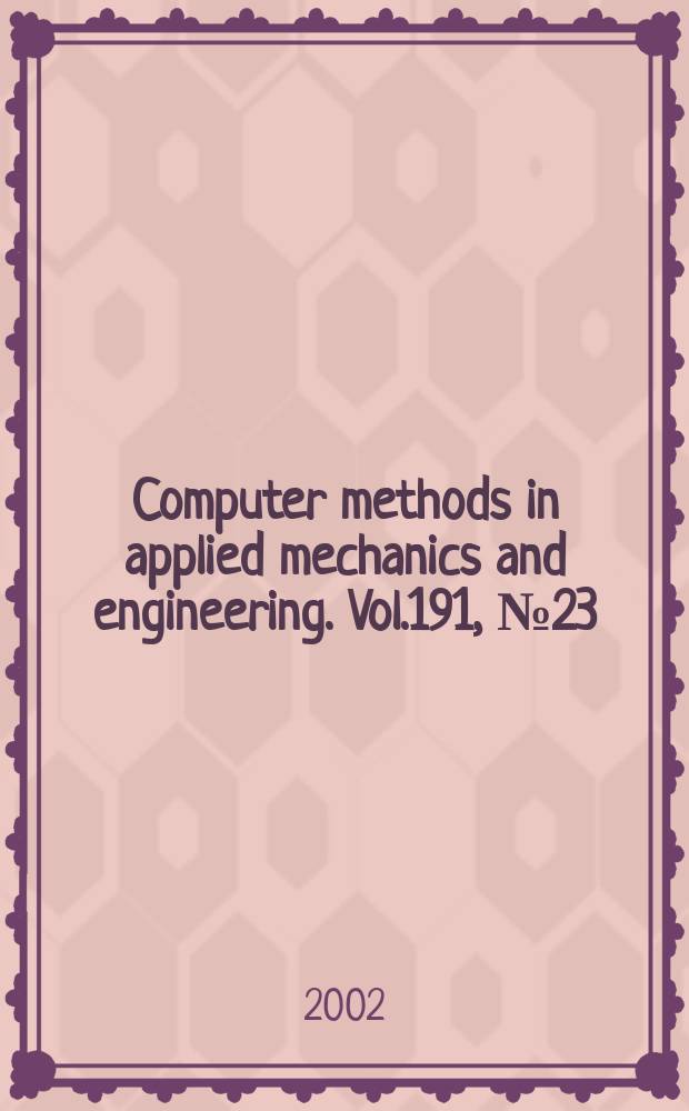 Computer methods in applied mechanics and engineering. Vol.191, №23
