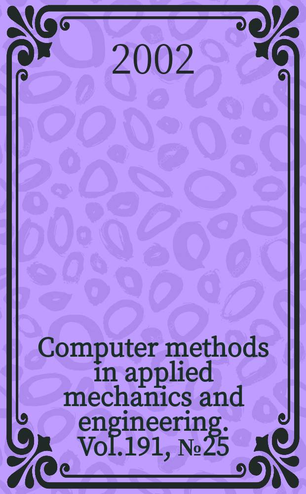Computer methods in applied mechanics and engineering. Vol.191, №25