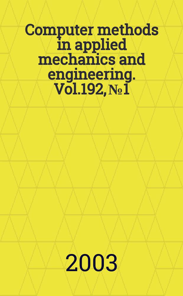Computer methods in applied mechanics and engineering. Vol.192, №1/2