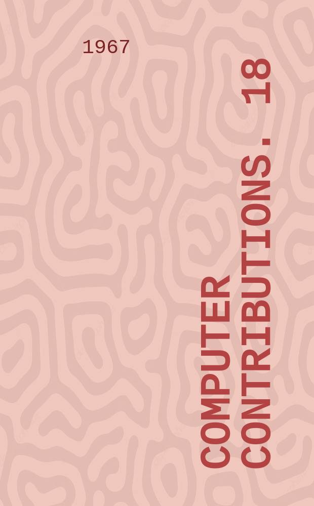 Computer contributions. 18 : Computer applications in the earth sciences: colloquium on time- series analysis
