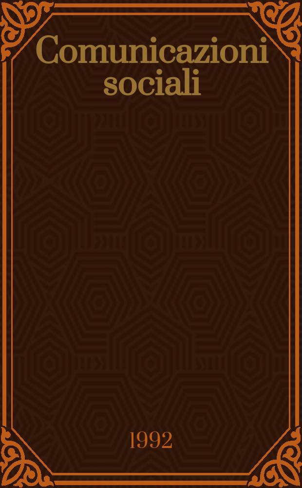 Comunicazioni sociali : A cura della Scuola superiore delle comunicazioni sociali dell'Univ. cattolica. A.14 1992, №2/3 : Parole sul video